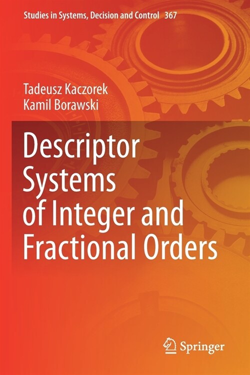 Descriptor Systems of Integer and Fractional Orders (Paperback)