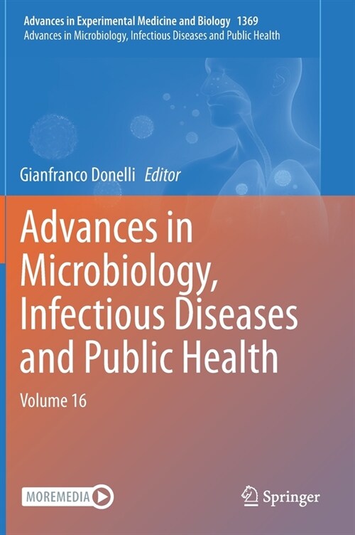 Advances in Microbiology, Infectious Diseases and Public Health: Volume 16 (Hardcover)