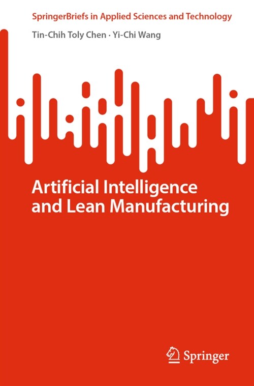 Artificial Intelligence and Lean Manufacturing (Paperback)