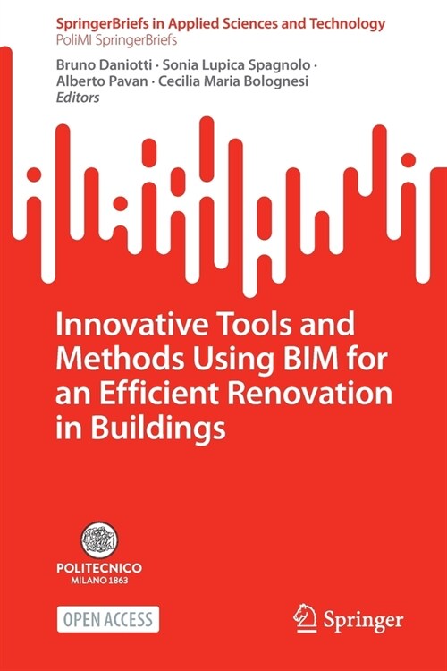 Innovative Tools and Methods Using BIM for an Efficient Renovation in Buildings (Paperback)