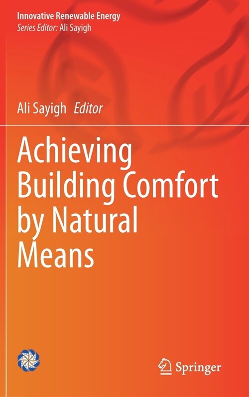 Achieving Building Comfort by Natural Means (Hardcover)