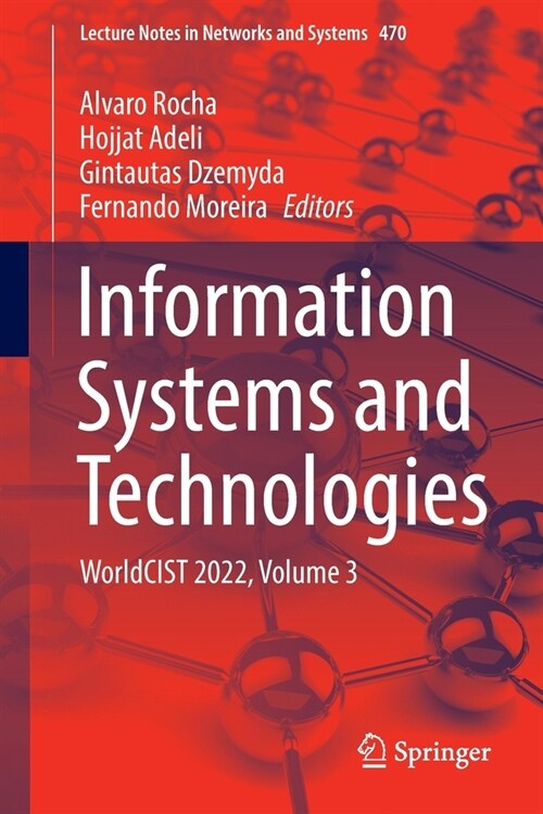 Information Systems and Technologies: WorldCIST 2022, Volume 3 (Paperback)