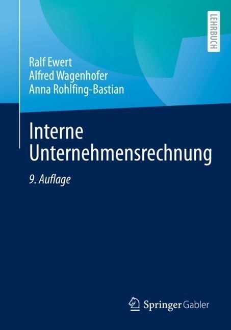 Interne Unternehmensrechnung (Paperback, 9, 9. Aufl. 2023)