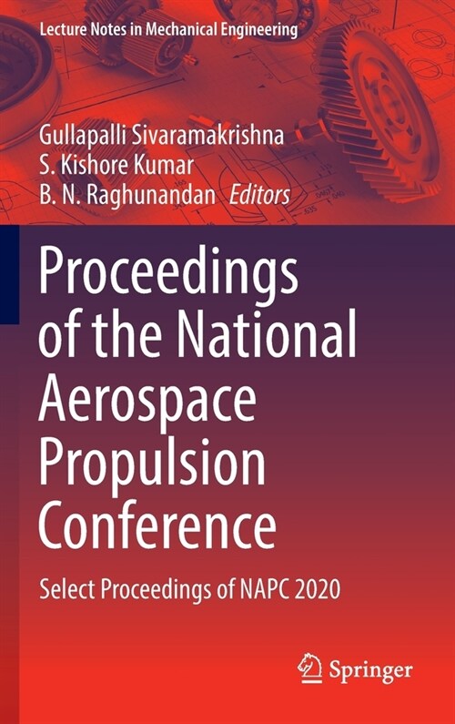 Proceedings of the National Aerospace Propulsion Conference: Select Proceedings of Napc 2020 (Hardcover, 2023)