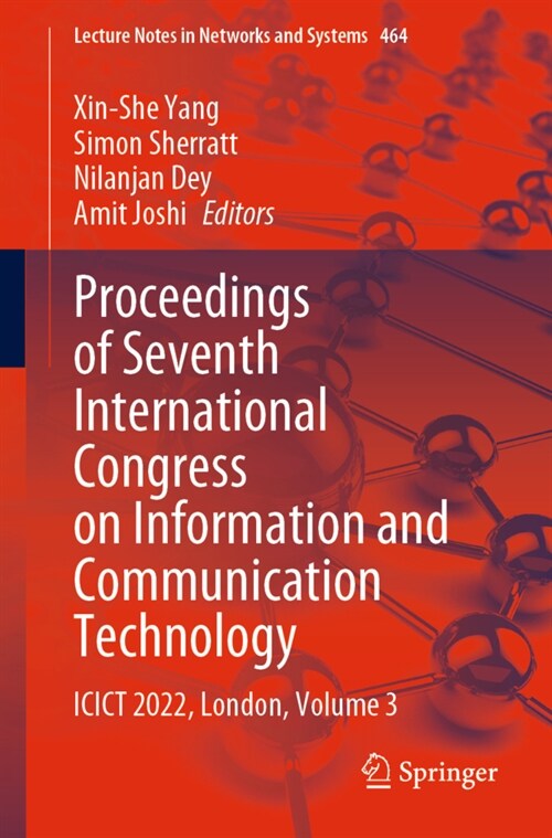 Proceedings of Seventh International Congress on Information and Communication Technology: Icict 2022, London, Volume 3 (Paperback, 2023)