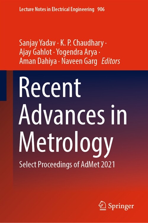 Recent Advances in Metrology: Select Proceedings of Admet 2021 (Hardcover, 2023)