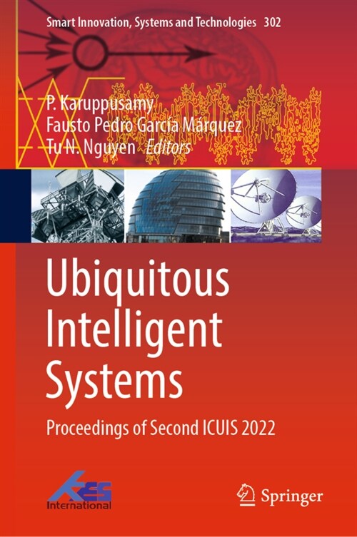 Ubiquitous Intelligent Systems: Proceedings of Second Icuis 2022 (Hardcover, 2022)