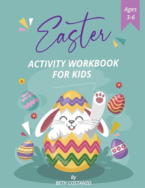 Pre-K, Kindergarten Easter Activity Workbook for Kids! Ages 3-6 (Paperback)