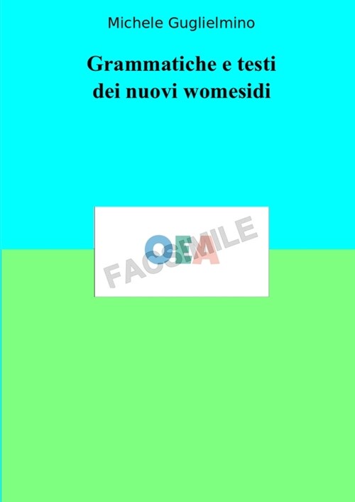 Grammatiche e testi dei nuovi womesidi (Paperback)