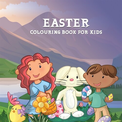 Easter Colouring Book for Kids: Easter themed colouring for children ages 4+ (Paperback)