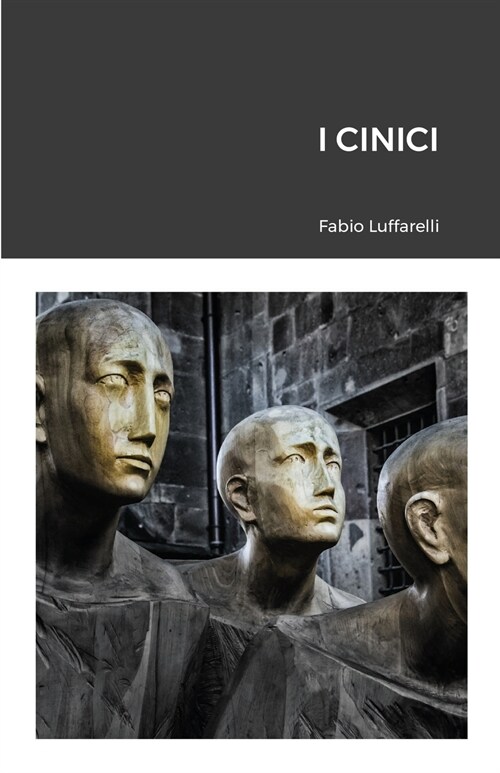 I CINICI (Paperback)