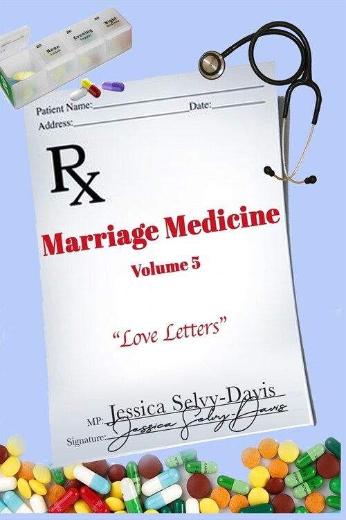 Marriage Medicine Volume 5: Love Letters (Paperback)