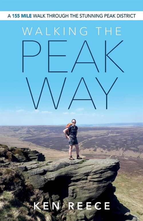 Walking The Peak Way (Paperback)