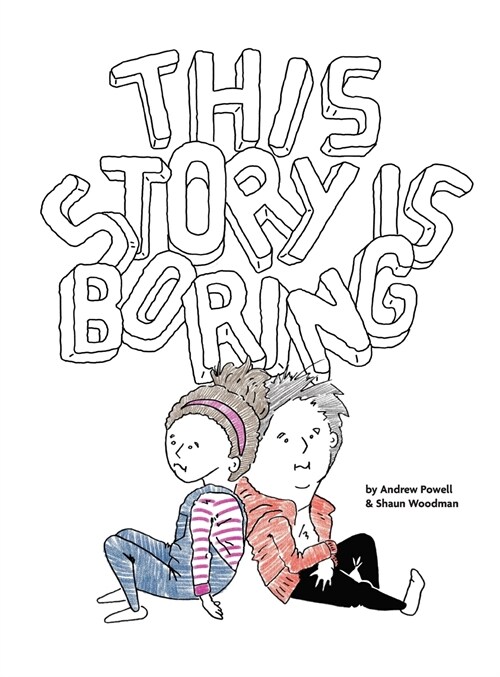 This Story Is Boring (Hardcover)
