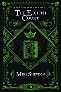 The Eighth Court (Paperback)