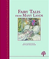 Fairy Tales from Many Lands (Hardcover)