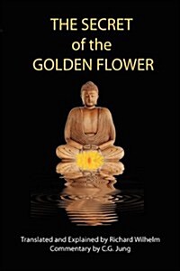 The Secret of the Golden Flower (Paperback)