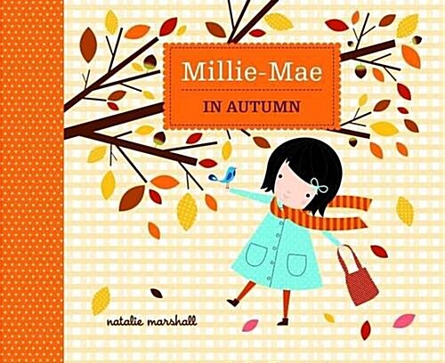 Millie Mae Through the Seasons - Autumn (Hardcover)