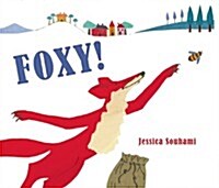 Foxy! (Paperback)