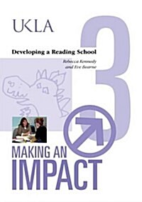 Developing a Reading School (Hardcover)