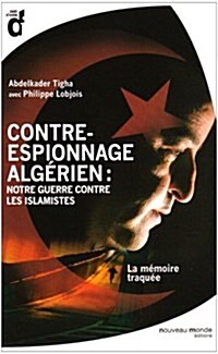 Contre Espionage Algerien (Paperback)