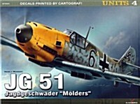 JG 51 Jagdgeschwader Molders (Paperback)