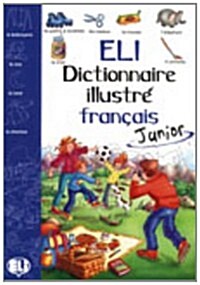 Eli Dictionnaire Illustre Francais Junior (Paperback)