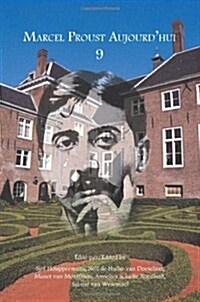 Marcel Proust Aujourdhui 9 (Paperback)