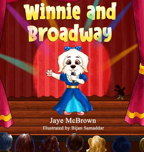 Winnie and Broadway (Hardcover)