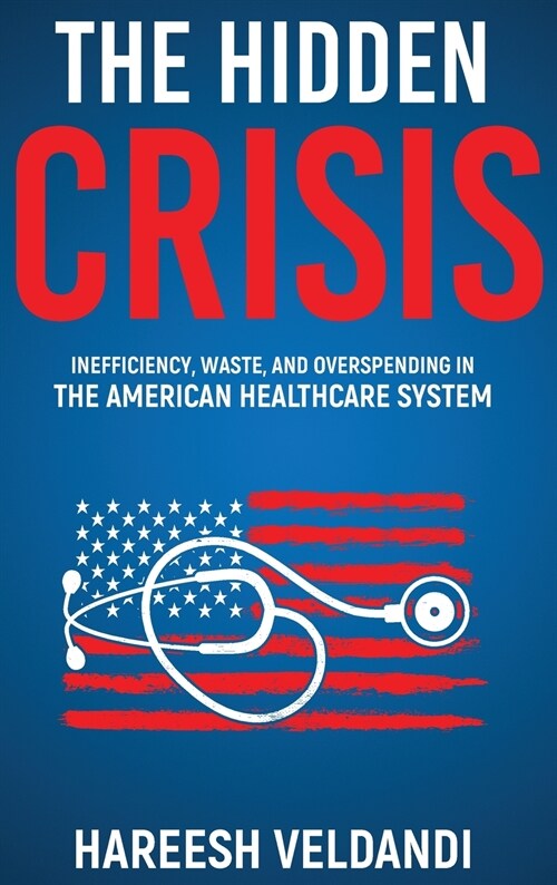 The Hidden Crisis (Hardcover)