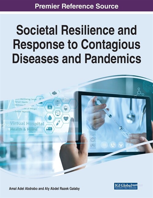 Societal Resilience and Response to Contagious Diseases and Pandemics (Paperback)