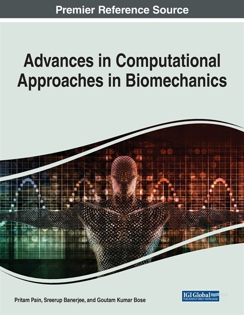 Advances in Computational Approaches in Biomechanics (Paperback)