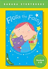 Banana Storybook Green L5 : Flora the Fairy (Book & CD) (Papaerback)