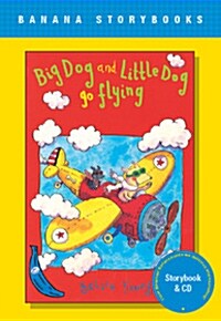 [중고] Banana Storybook Blue L4 : Big Dog and Little Dog Go Flying (Book & CD)