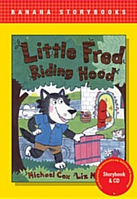 Banana Storybook Red L9 : Little fred riding hood (Book & CD)