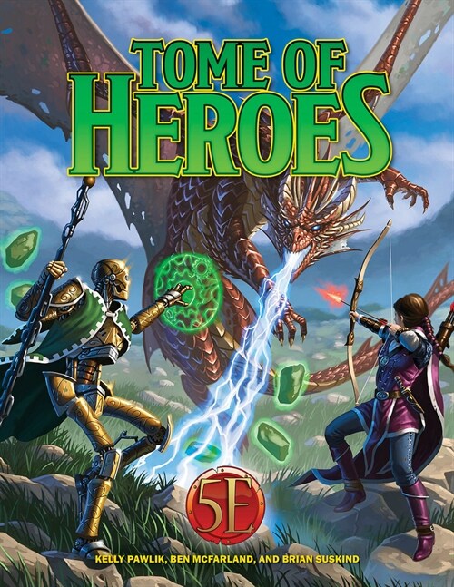 Tome of Heroes (5E) (Hardcover)