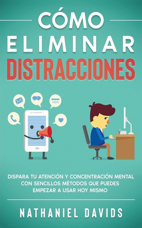 Cómo Eliminar Distracciones (Paperback)