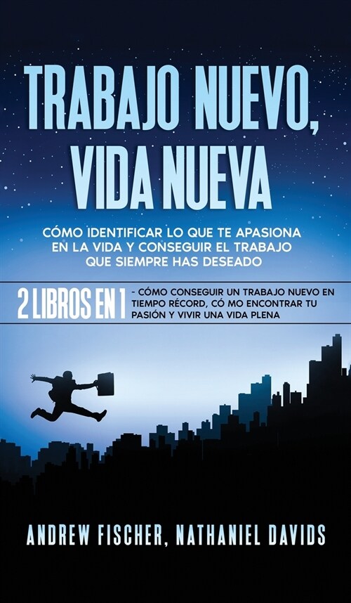 Trabajo Nuevo, Vida Nueva (Hardcover)