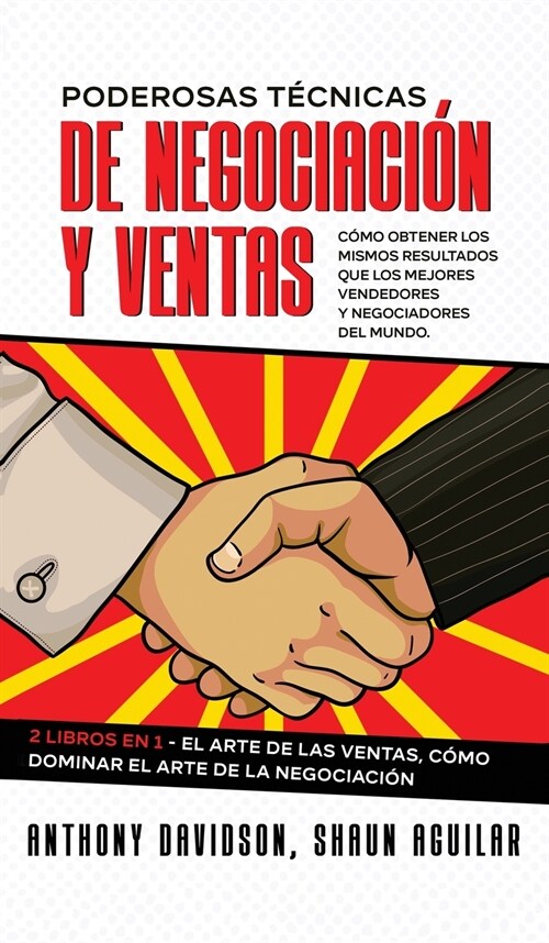 Poderosas Técnicas de Negociación y Ventas (Hardcover)