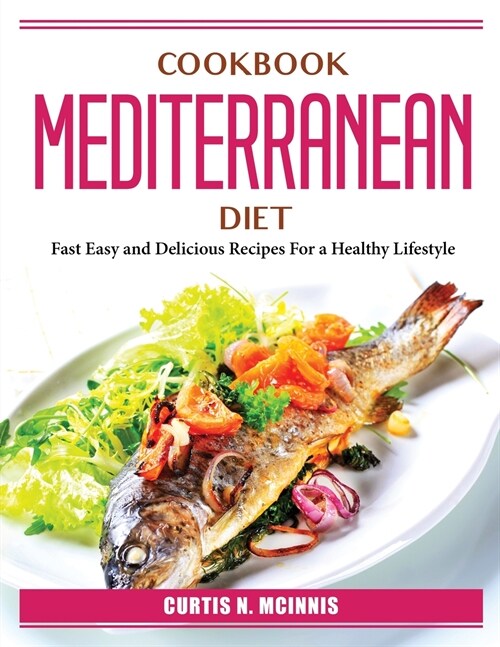 Cookbook Mediterranean Diet (Paperback)