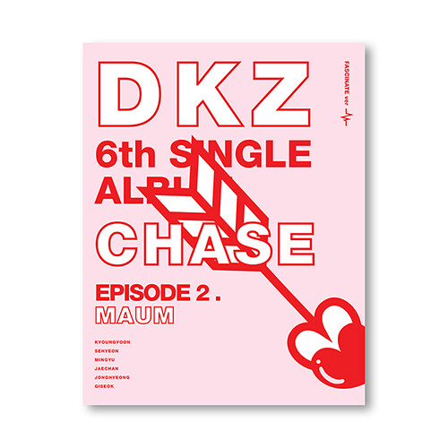 디케이지 - 싱글 6집 CHASE EPISODE 2. MAUM [FASCINATE Ver.]