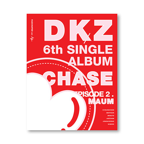 디케이지 - 싱글 6집 CHASE EPISODE 2. MAUM [FASCINATED Ver.]