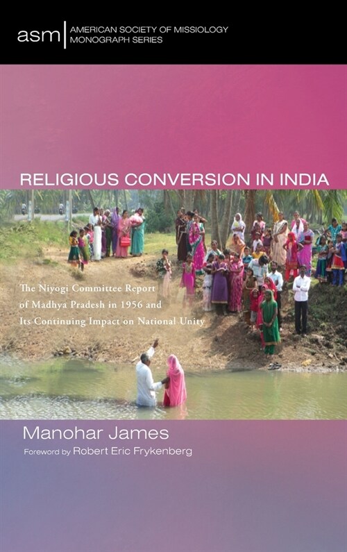 Religious Conversion in India (Hardcover)