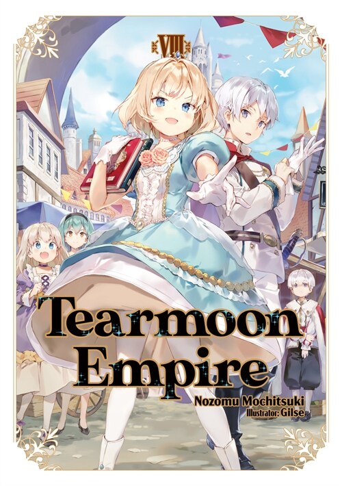 Tearmoon Empire: Volume 8 (Paperback)