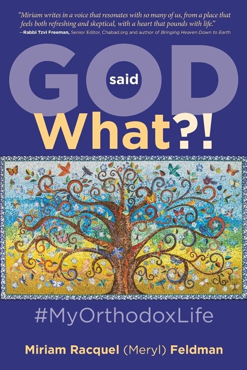God Said What?! #MyOrthodoxLife (Paperback)