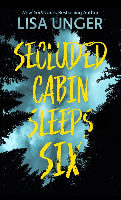 Secluded Cabin Sleeps Six (Library Binding)