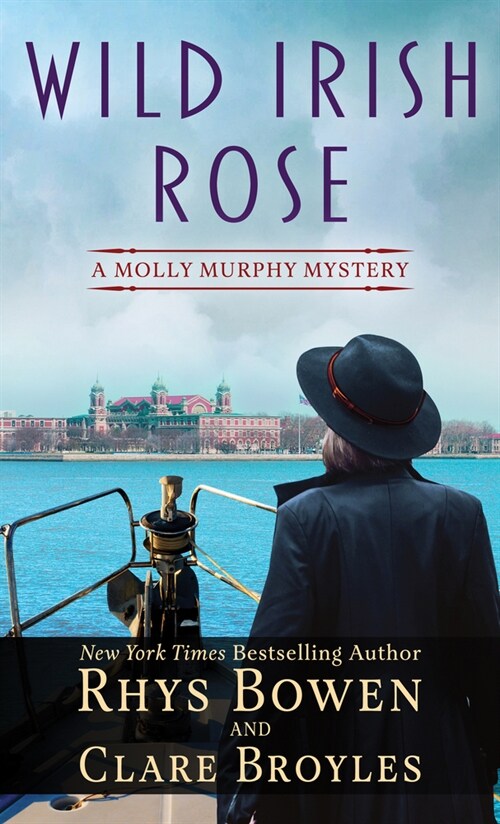 Wild Irish Rose: A Molly Murphy Mystery (Library Binding)