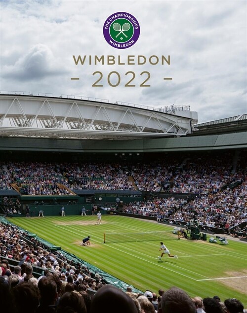 Wimbledon 2022 : The official story of The Championships (Hardcover)