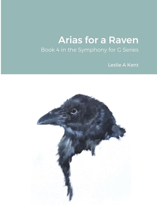 Arias for a Raven (Paperback)