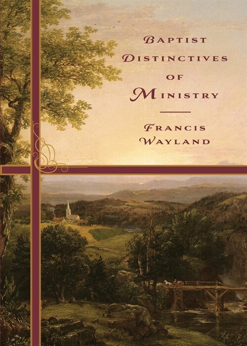 Baptist Distinctives of Ministry (Paperback)